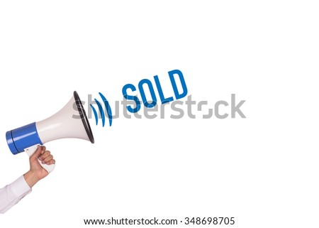 Hand Holding Megaphone with SOLD Announcement