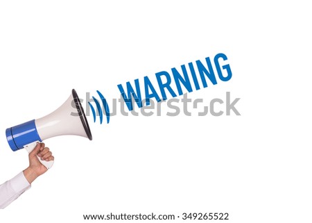 Hand Holding Megaphone with WARNING Announcement