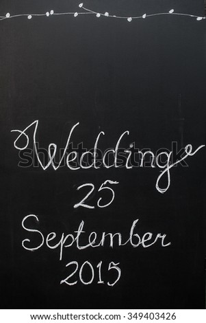 wedding decor, chalk board