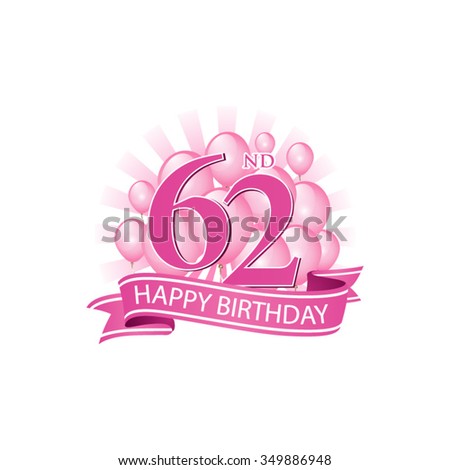 62nd pink happy birthday logo with balloons and burst of light Royalty-Free Stock Photo #349886948