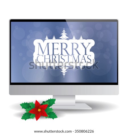 Isolated computer screen with a background with text for christmas celebrations