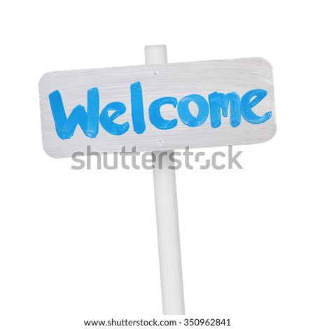 White wooden sign welcome isolated on white