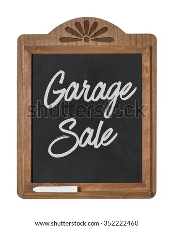 A chalkboard sign on a white background - Garage Sale