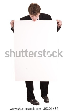 Businessman with white banner look. Isolated.