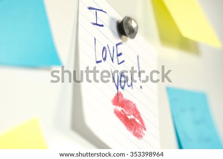 I Love You. Note. Valentine. Valentines day. Kiss. Love.