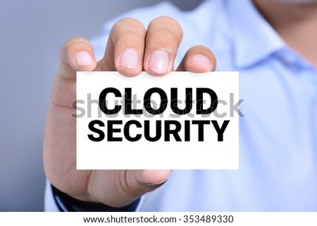 CLOUD SECURITY message on the card shown by a man