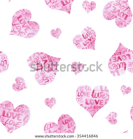 Romantic concept seamless pattern. Watercolor hearts. Hand painted.