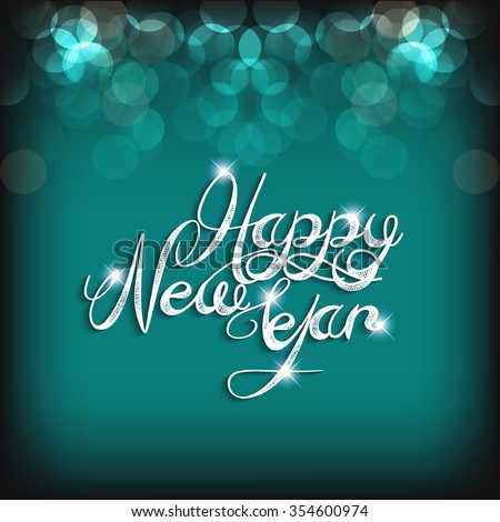 happy new year 2016, greeting or illustration with beautiful text for new year 2016. Royalty-Free Stock Photo #354600974