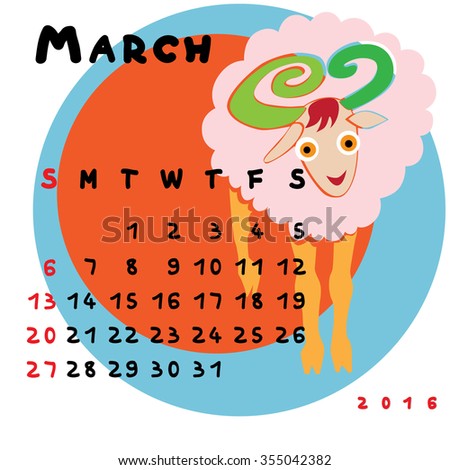 Graphic illustration of the calendar of March 2016 with original hand drawn text and colored clip art of Aries zodiac sign
