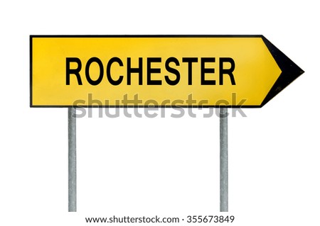 Yellow street concept sign Rochester isolated on white
