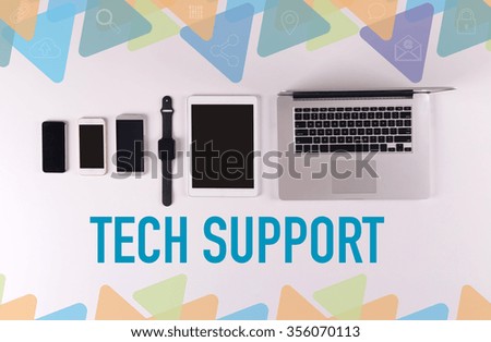 Mobility and modern telecommunication concept: TECH SUPPORT
