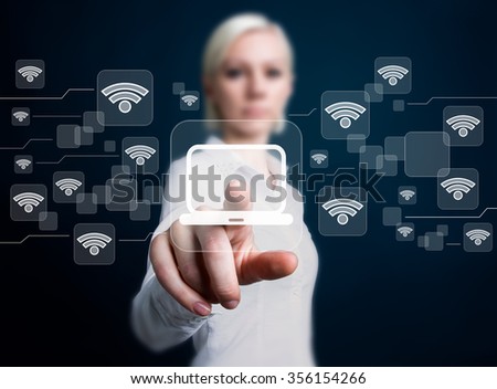 Social network Wifi businesswoman presses button media computer