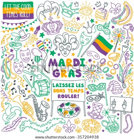 Mardi Gras traditional symbols collection - carnival masks, party decorations. Vector illustration isolated on white background. French "Laissez Les Bons Temps Rouler" means "Let the good times roll"