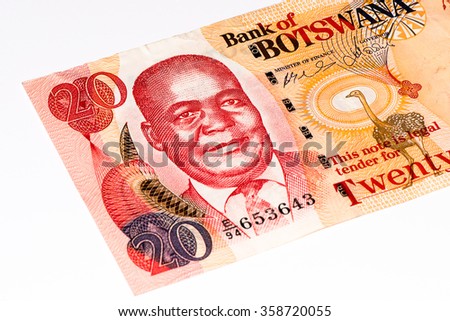 20 pula of Botswana.Pula is the national currency of Botswana