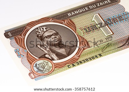 1 Zaire bank note. Zaire is the national currency of Zaire