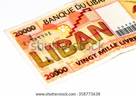 20000 livre bank note. Livres is the national currency of Lebanon
