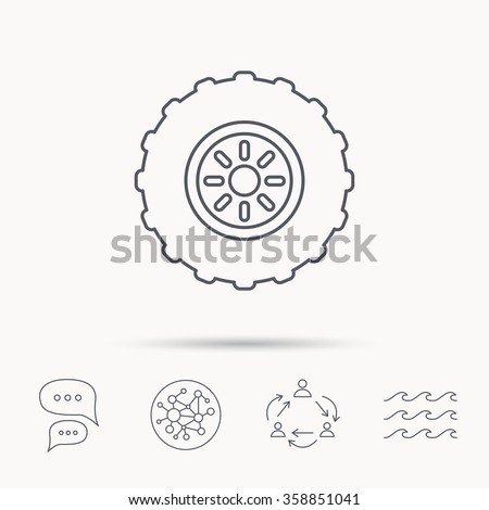 Tractor wheel icon. Tire service sign. Global connect network, ocean wave and chat dialog icons. Teamwork symbol.