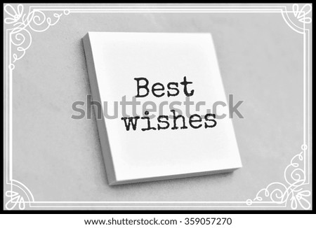 Text best wishes on the short note texture background