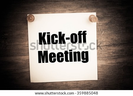 Kick-off meeting Message. Royalty-Free Stock Photo #359885048