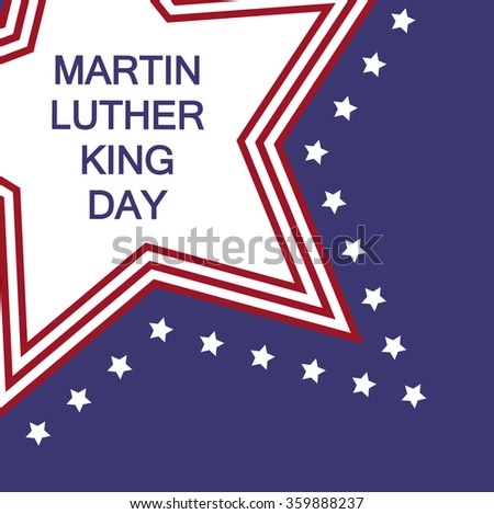 Stylish text for Martin Luther King Day, star and flag, vector