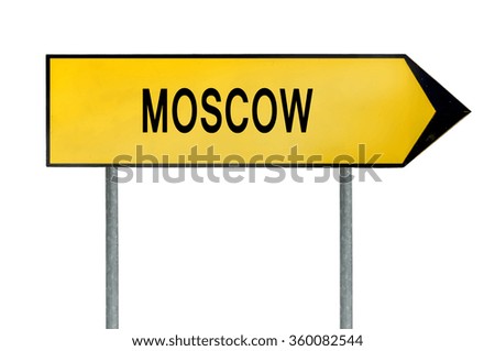 Yellow street concept sign Moscow isolated on white