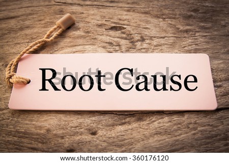 Root Cause note  text on wood  Royalty-Free Stock Photo #360176120