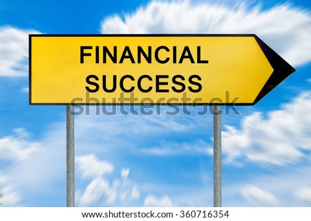 Yellow street concept financial success sign