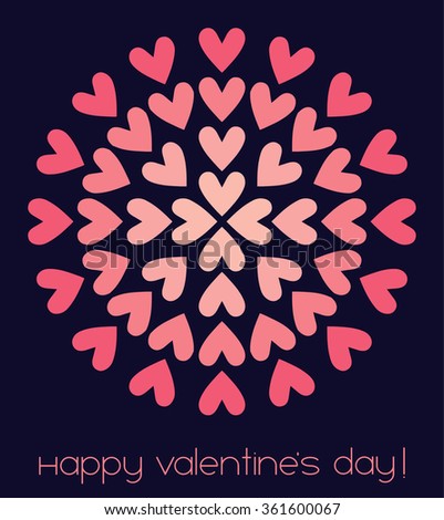 Valentine's day abstract background composition of pink hearts. Greeting exclusive illustration with text in vector