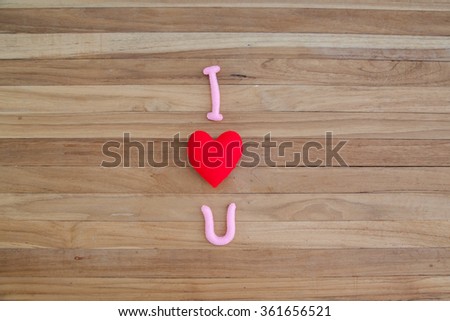 Valentine day I love you on wooden for background.