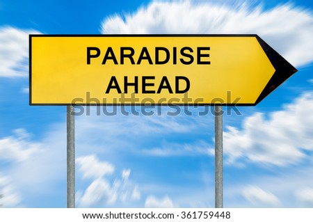 Yellow street concept paradise sign