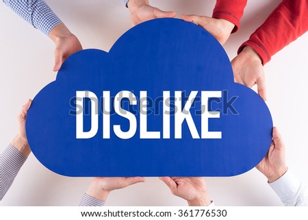 Group of People Cloud Technology DISLIKE Concept