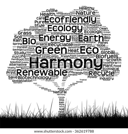 Vector concept conceptual black ecology text word cloud as tree and grass isolated on white background for nature, ecology, green, energy, natural, life, world, global, protect environmental recycling