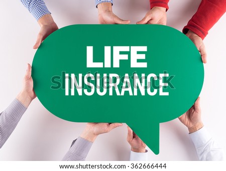 Group of People Message Talking Communication LIFE INSURANCE Concept