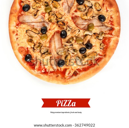 Pizza with fish eel, mussel, black and green olives, cream cheese isolated on white background. Italian cuisine