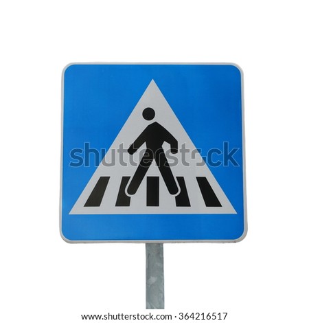 Traffic sign for pedestrian crossing isolated on white background with clipping path