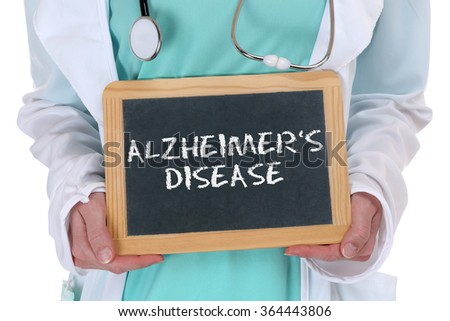 Alzheimers disease Alzheimer Alzheimer's ill illness healthy health doctor with sign