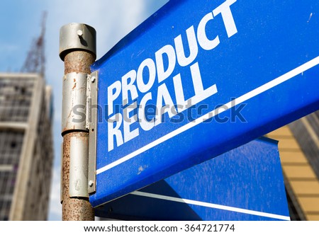 Product Recall written on road sign