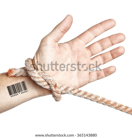 Harassment and restriction of personal privacy. Hand with barcode tied with a rope.