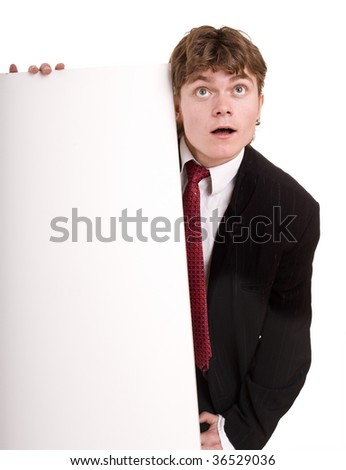 Businessman with white banner look. Isolated.
