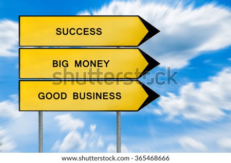 Yellow street concept success, big money, business sign