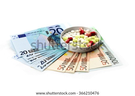 euro paper money and pills as a paid medicine