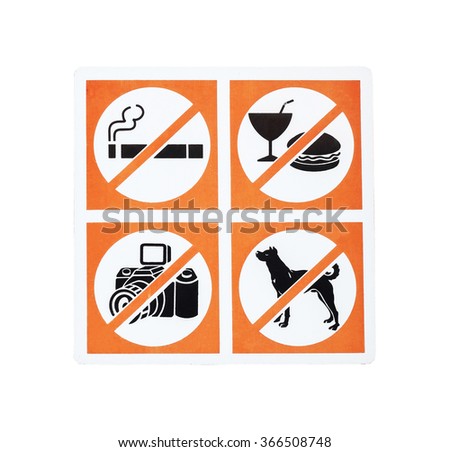 No photography ,smoking ban and Do not bring food into Pets are not allowed on white background.