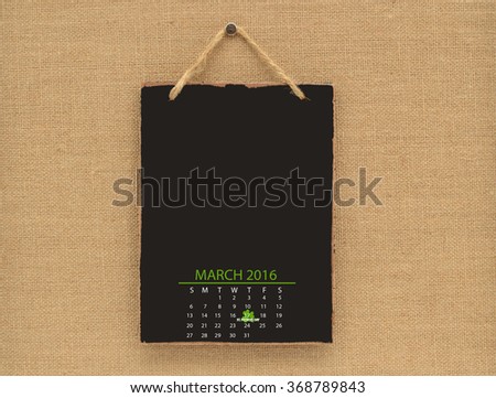 St, Patrick's Day 17 March 2016 Calendar Blackboard hanging on Canvas board