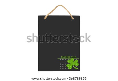 St, Patrick's Day 17 March 2016 Calendar Blackboard isolated on white background