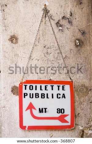Public Toilet Sign- Venice, Italy