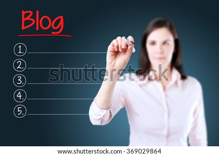 Business woman writing blank Blog list. Blue background. 