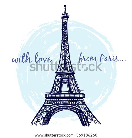 World famous landmark series: Eiffel Tower, Paris, France. With love from Paris.