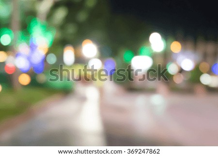 Abstract blur image of night festival on street blurred background with bokeh.
