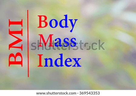 BMI on blur background

