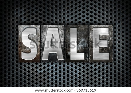 The word "Sale" written in vintage metal letterpress type on a black industrial grid background.